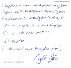 Ceglédi Zoltán bejegyzése a KultúrFaló vendégkönyvébe 2019. május 14.